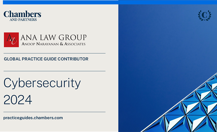 Chambers – Cybersecurity (India Chapter) 2024 by ANA Law Group